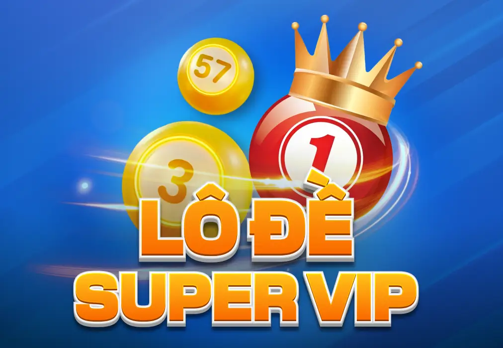 Lô Đề Super VIP